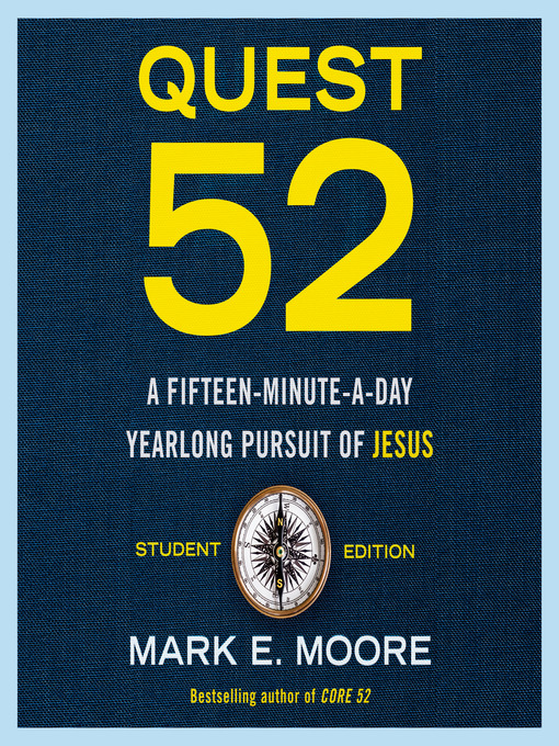 Title details for Quest 52 Student Edition by Mark E. Moore - Available